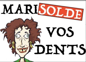 marieSolde vos dents