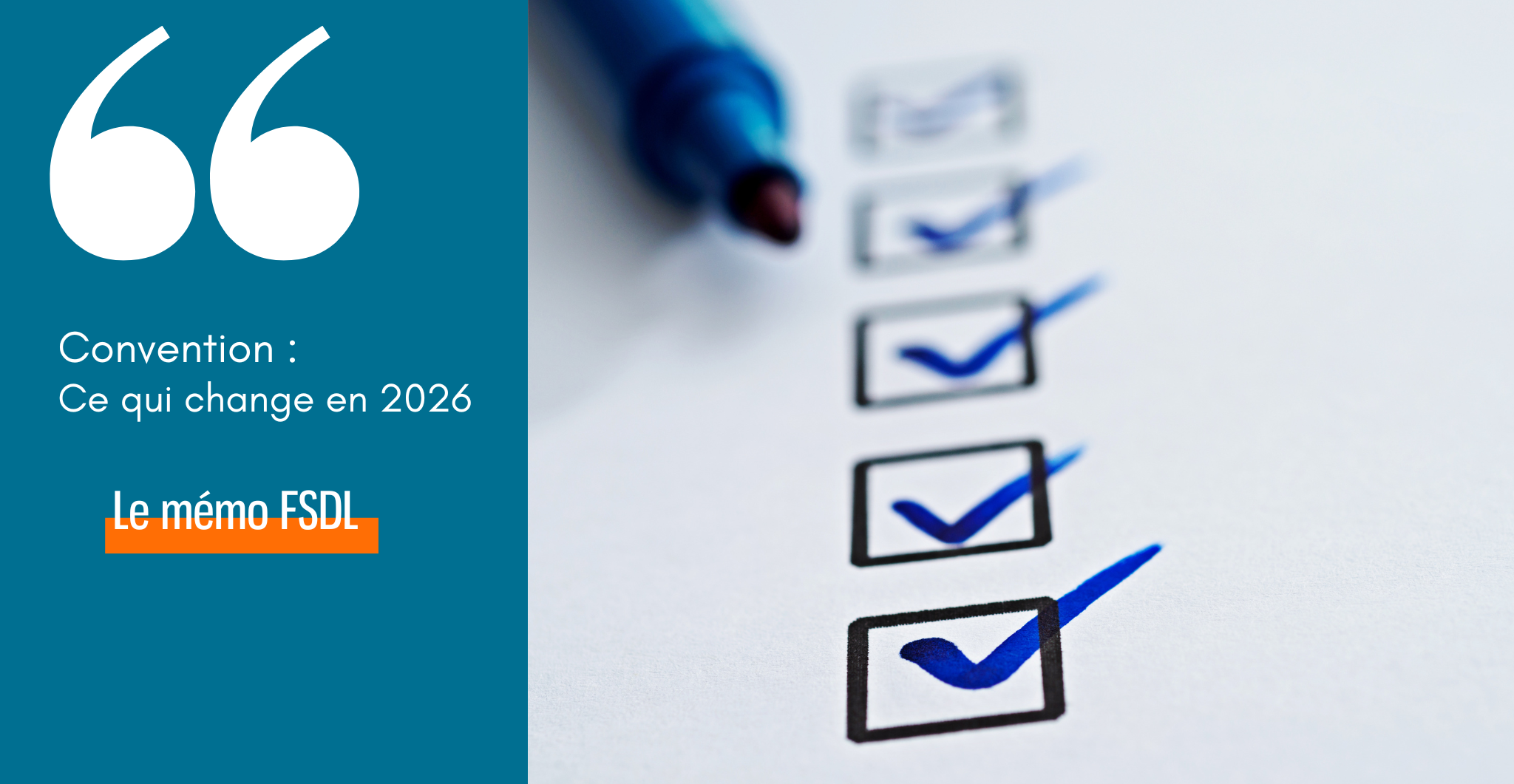Convention : Ce qui change en 2026 | FSDL, Fédération des Syndicats ...